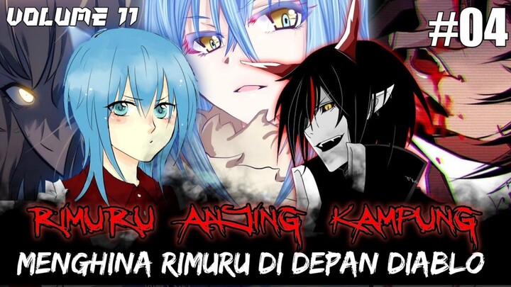 Chapter 4 | Diablo sangat murka saat tuannya Rimuru-sama dihina dihadapannya