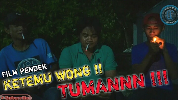 Film Pendek Komedi "Wong TUMAN"