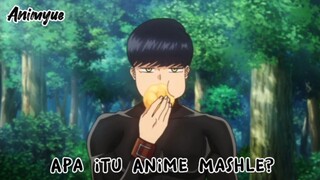 Apa itu Anime Mashle?[Bahas Anime ]