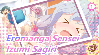 Eromanga Sensei | [MAD Lukisan Tangan / Pensil Warna] Izumi Sagiri_1