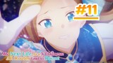My Next Life as a Villainess: All Routes Lead to Doom! - Episode 11 [Takarir Indonesia]
