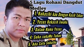 🏆⑤Lagu Rohani Dangdut Nonstop (Medley) | Cover Budi Sinaga