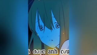 tôi đã được anh cứu anime#animation#xuhuong#Moonsnhine_team#UNRAVEL_GRP
