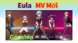 Eula MV Mới
