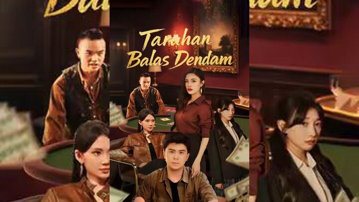 (Dub)Taruhan Balas Dendam Full Bahasa Indonesia (Trending MELO)