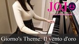 ジョジョの奇妙な冒険 黄金の風 処刑用BGM Giorno's Theme: Il vento d'oro [ピアノ]