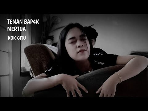 GAK BISA NOLAK TEMAN BAPAK MERTUAKU KOK GITU || film pendek KEHIDUPAN