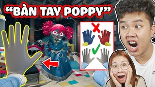 Cách Sở Hữu "BÀN TAY POPPY" BÚP BÊ TRÙM CUỐI Trong POPPY PLAYTIME 😱 bqThanh và Ốc Tìm Ra Bí Ẩn Mới ?