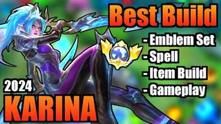 KARINA BEST BUILD 2024 | TOP 1 GLOBAL KARINA BUILD | KARINA - MOBILE LEGENDS | MLBB