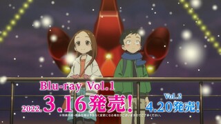 TVアニメ『からかい上手の高木さん３』Blu-ray発売告知CM┃好評発売中！