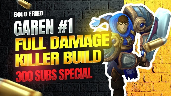 WILD RIFT - FULL DAMAGE TROLLBUILD GAREN, CAN HE WIN- + 300 SUBS VIDEO SPECIAL G