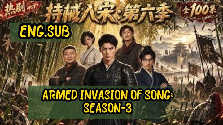 ARMED INVASION OF SONG:S3 Transmigrated to ancient times, using technology to crush all..!!