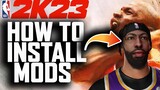 NBA 2K23 PC - HOW TO INSTALL MODS TUTORIAL FOR NBA 2K23