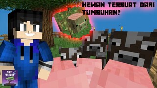 Hewan Tercipta dari Tumbuhan? - SkyFactory #05