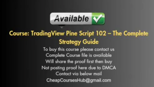 TradingView Pine Script 102 – The Complete Strategy Guide