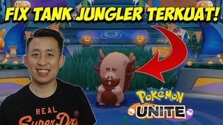 FIX INI TANK JUNGLER TERKUAT DI POKEMON UNITE!