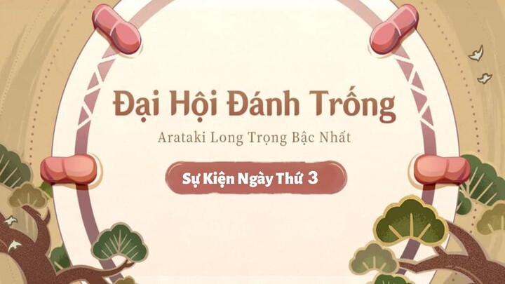 Sự Kiện Đại Hội Đánh Trống Akari Long Trọng - [Ngày 3] | Genshin Impact Ver2.7