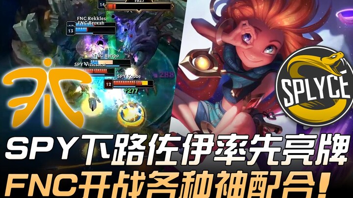FNC vs SPY: Đường dưới SPY với Zoe mở màn, FNC tung ra loạt phối hợp thần sầu! Trận 1 | Highlights v