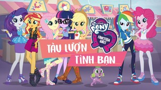 Những Cô Gái Equestria: Tàu Lượn Tình Bạn (2018) - Lồng Tiếng Việt