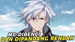 7 Anime Dimana MC Dibenci atau Dipandang Rendah oleh Semua Orang