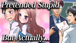 Tôi giả vờ là một kẻ ngốc, nhưng thực ra, tôi là một thiên tài có chỉ số IQ 130 và...