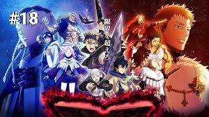Black Clover | Thế Giới Phép Thuật | Tập 18