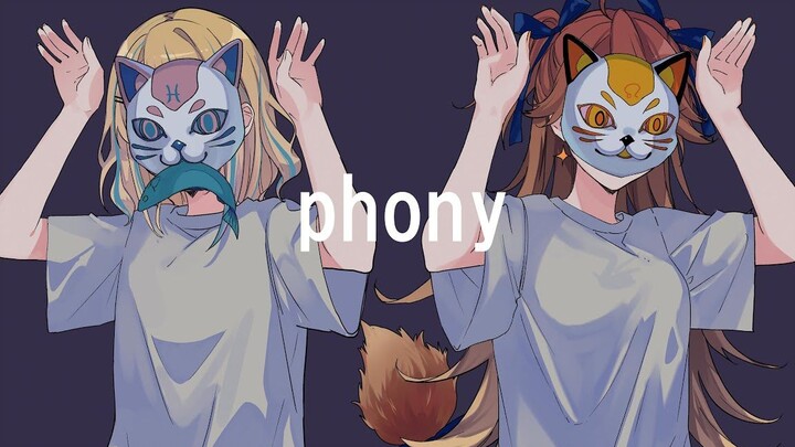 [Pure Chinese Character PV] Phony _ phony - Covered by Leona Shishigami x Kanau Yumekawa