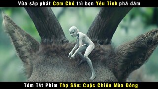 [Review Phim] Vừa Sắp Phát Cơm Chó Thì Bọn Yêu Tinh Phá Đám | Huntsman