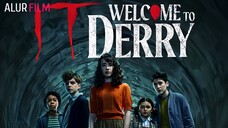 IT: Welcome to Derry (2025) Episode 1 Sub Indonesia