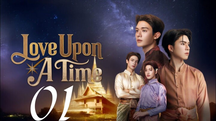 EP. 1 | LOVE UPON A TIME (2026) ENG SUB