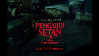 Pengabdi Setan 2: Communion 2022 Full Movie