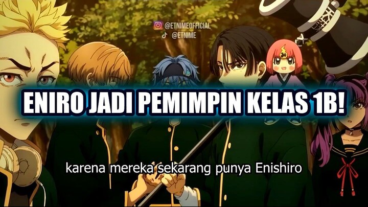 🎯 GARA-GARA SATU KATA, ENIRO JADI PEMIMPIN KELAS 1B APA YANG TERJADI SELANJUTNYA