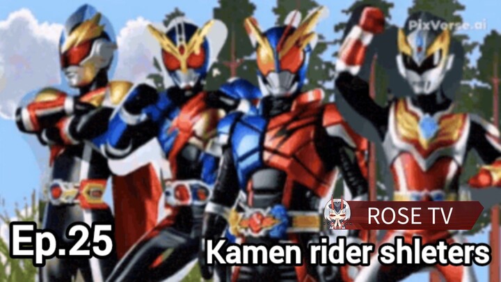 kamen rider Shelters Ep. 25 Rose tv Asia Thailand
