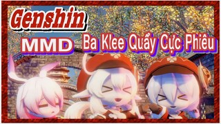 [Genshin, MMD] Ba Klee Quẩy Cực Phiêu