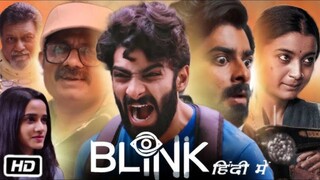 Blink (2024) Hindi Dubbed Full movie || Blink In Hindi Dubbed