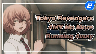 [Tokyo Revengers] Kali Ini Aku Tidak Akan Lari, Aku Akan Melindungimu Sampai Akhir_2