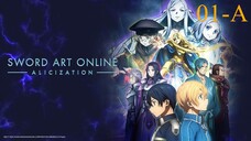 ซอร์ดอาร์ตออนไลน์ Alicization ภาค3 ตอนที่ 01-A พากย์ไทย