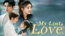 My Lost Love