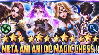 META ANI ANI TERKUAT MAGIC CHESS ! COMBO MAGIC CHESS UPDATE TERBARU