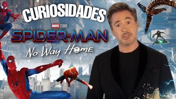 SPIDER MAN NO WAY HOME Lo que no viste Referencias Curiosidades Easter Eggs por Tony Stark