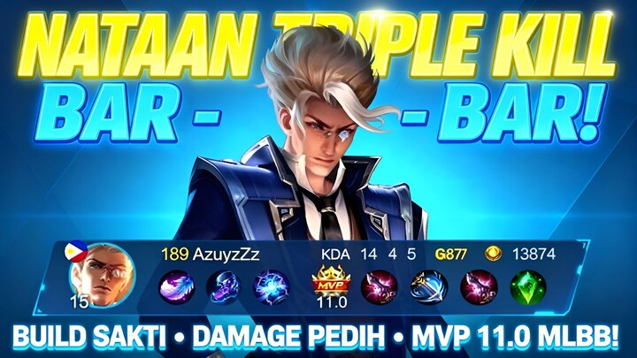 Natan💥 Build Sakti, 14 Kill + MVP 11.0, Damage Gila & Auto Win! Bisa Naik Tier Dalam Sehari! 🏆🔥