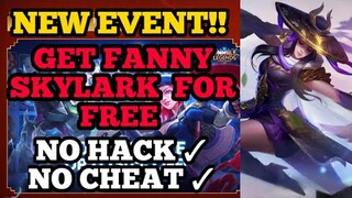 NEW EVENT!! | GET FREE SKYLARK FANNY | NO CHEAT NO HACK