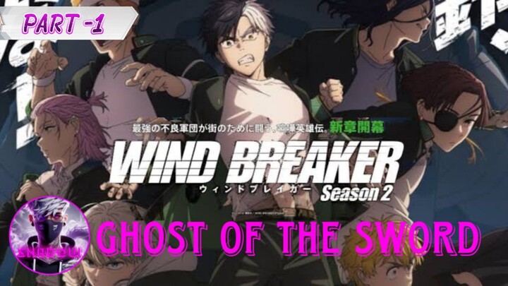 Wind Breaker S2 Ep01 Part 1 Hindi dub