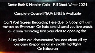 Dickie Bush & Nicolas Cole  course - Full Stack Writer 2024 download
