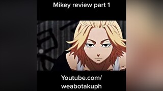 Mikey review part 1 weabotaku fyp tokyorevengers mikey