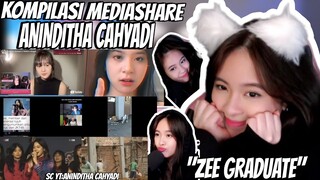 KOMPILASI MEDIASHARE ANIN "ZEE GRADUATE" || PART 149!!!