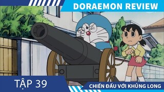 Review Phim Doraemon Tập 39 , Chiến Đấu Với Khủng Long   , Doraemon hài hước đặc biệt