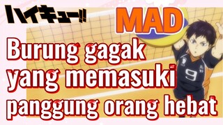 [Haikyuu!!] MAD | Burung gagak yang memasuki panggung orang hebat