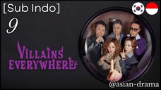 Villains Everywhere (2025) – Eps. 09 [Sub Indo]