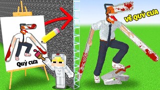 TÔ GÀ THỬ THÁCH 24H XÂY QUỶ CƯA KHỔNG LỒ BẰNG HACK VẼ TRONG MINECRAFT*TÔ GÀ VẼ CHAINSAW MAN